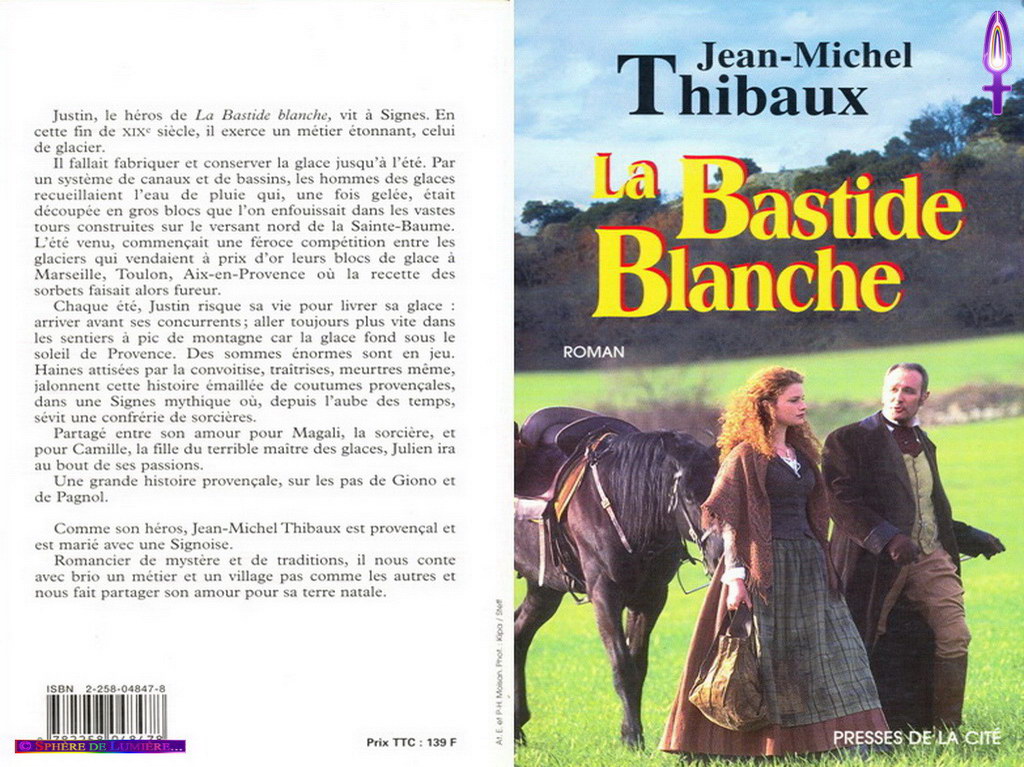 Episode No 110 : Je suis venu poster un colis dans un bureau de poste près de chez moi et dans lequel des livres usagés sont à la disposition de tous... Mes yeux se posent sur un roman posé à plat sur d'autres. Il porte le titre de : La Bastide Blanche...